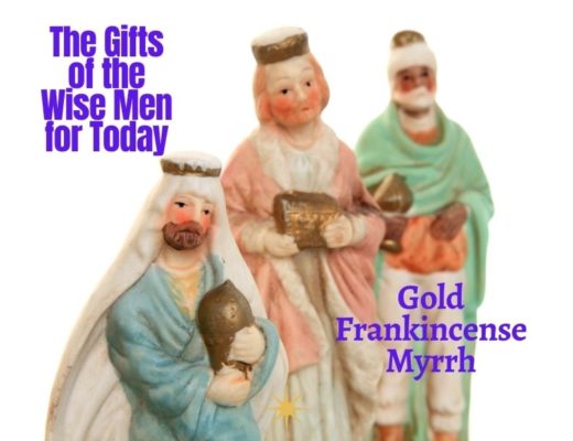 Gold, Frankincense, and Myrrh - The Gifts of the Wise Men for Today SavorScripture.com